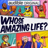 Cover art for Whose Amazing Life?